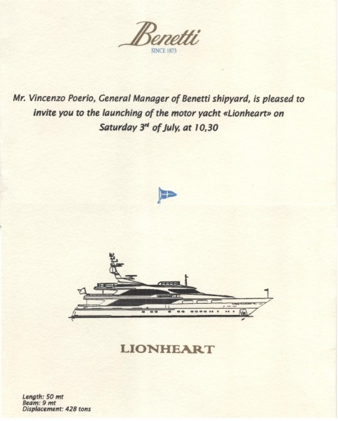 Motoryacht "Lionheart" -- now called "Cuor Di Leone" and used as M/Y 'Honor" on Bravo TV's "Below Deck" -- launch Invitation from Benetti Shipyard, July 1999.