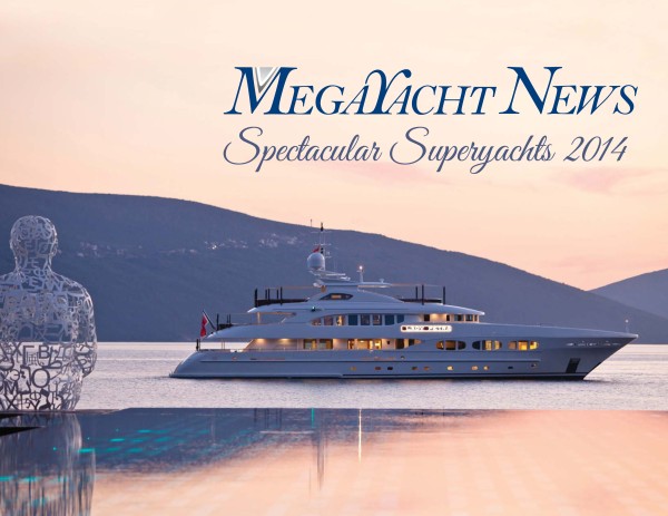 MegaYacht News' Annual Calendar: Spectacular Superyachts 2014