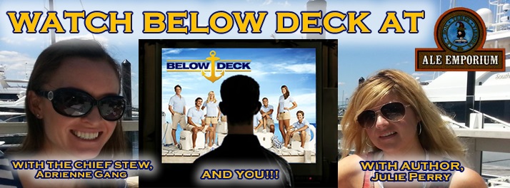 Adrienne Gang "Below Deck" viewing party at Ale Emporium, with author Julie Perry of "The Insiders' Guide to Becoming a Yacht Stewardess - 2nd Edition"